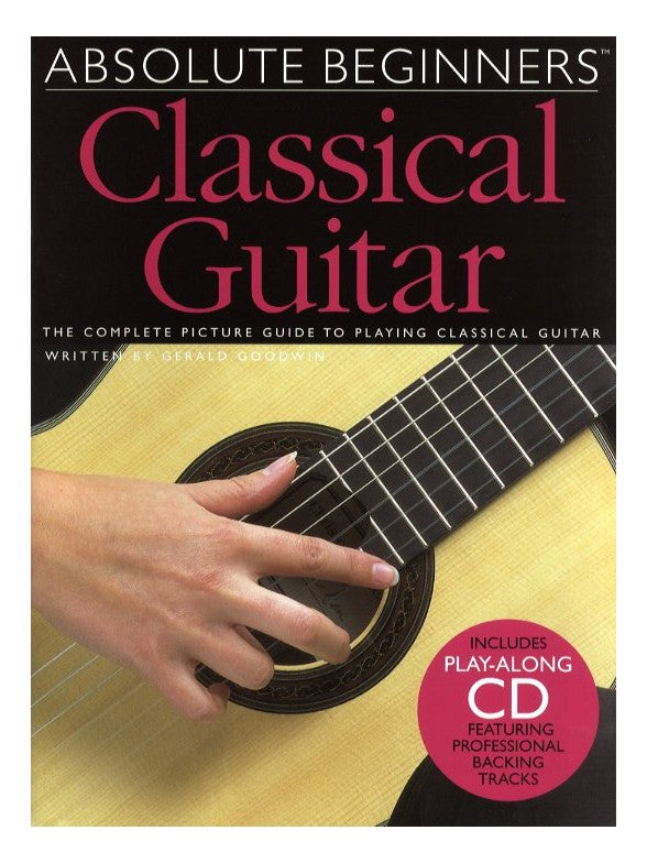 Absolute Beginners: Classical Guitar