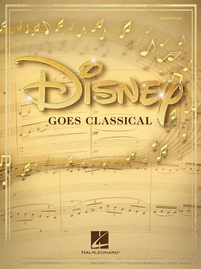 Disney Goes Classical: Solo Piano/Piano, Vocal, Guitar