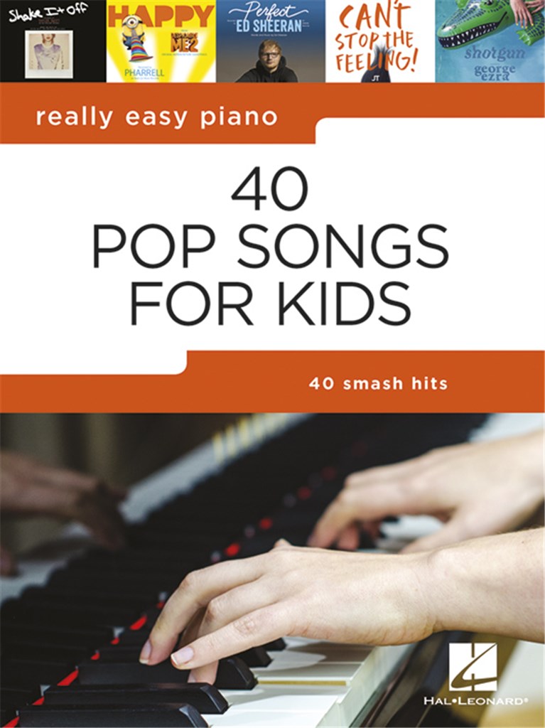 40 Pop Songs For Kids - Really Easy Piano