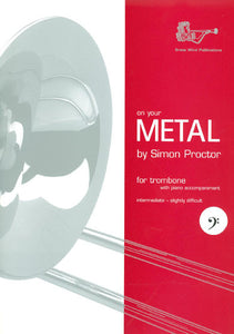 Proctor: On Your Metal Trombone Bass Clef