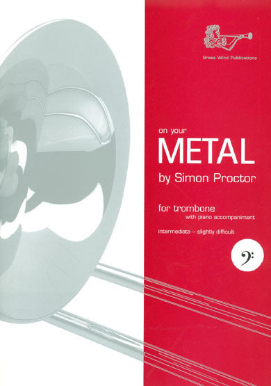 Proctor: On Your Metal Trombone Bass Clef