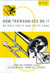 How Trombonists Do It - Bass clef