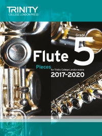 Trinity Flute Exams 2017-2020 (Score and part)