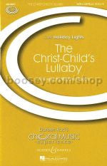 The Christ Child's Lullaby SATB Rogers
