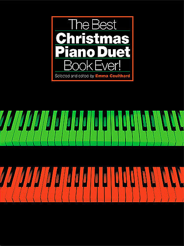 The Best Christmas Piano Duet Book Ever!