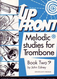 Up Front Melodic Studies Trombone Book 2 BC