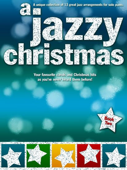 A Jazzy Christmas Book 2 - Piano