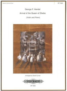 Handel : Arrival of the Queen of Sheba (Peters)