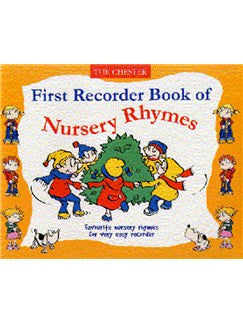 Chester First Recorder Book of Nursery Rhymes