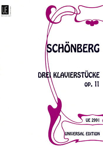 Schoenberg: Drei Klavierstucke Op.11