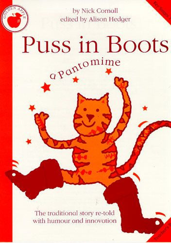 Puss in Boots -  A Pantomime: Teachers Book