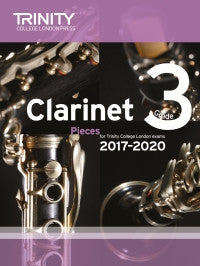 Trinity Clarinet Exams 2017-2020 (Score and part)