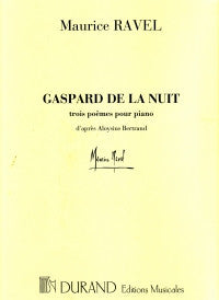 Maurice Ravel: Gaspard de la nuit