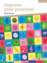 Improve Your Practice Piano  Grade 3