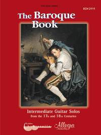 The Baroque Book - Intermediate Guitar Solos