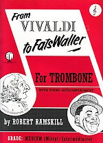 Ramskill: From Vivaldi to Fatswaller Trombone TC