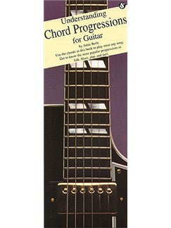 Understanding Chord Progressions For Guitar