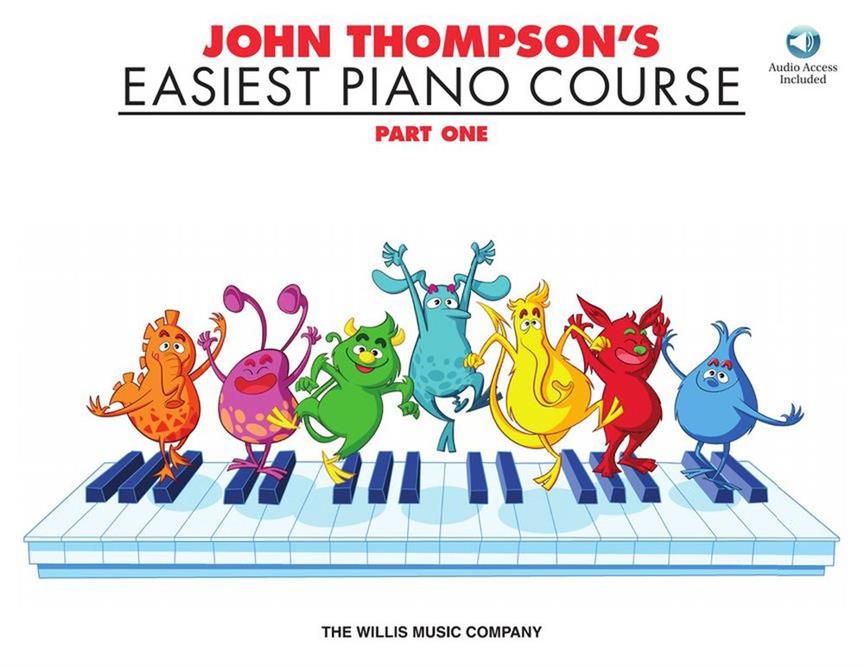 John Thompson's Easiest Piano Course - Part One with Audio Access