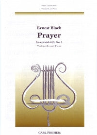 Bloch, E.: Prayer from Jewish Life No.1, Cello