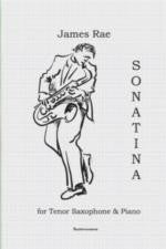 Rae J. - Sonatina for tenor sax & piano